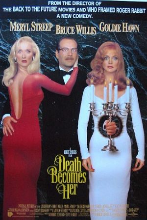 US poster for Death Becomes Her